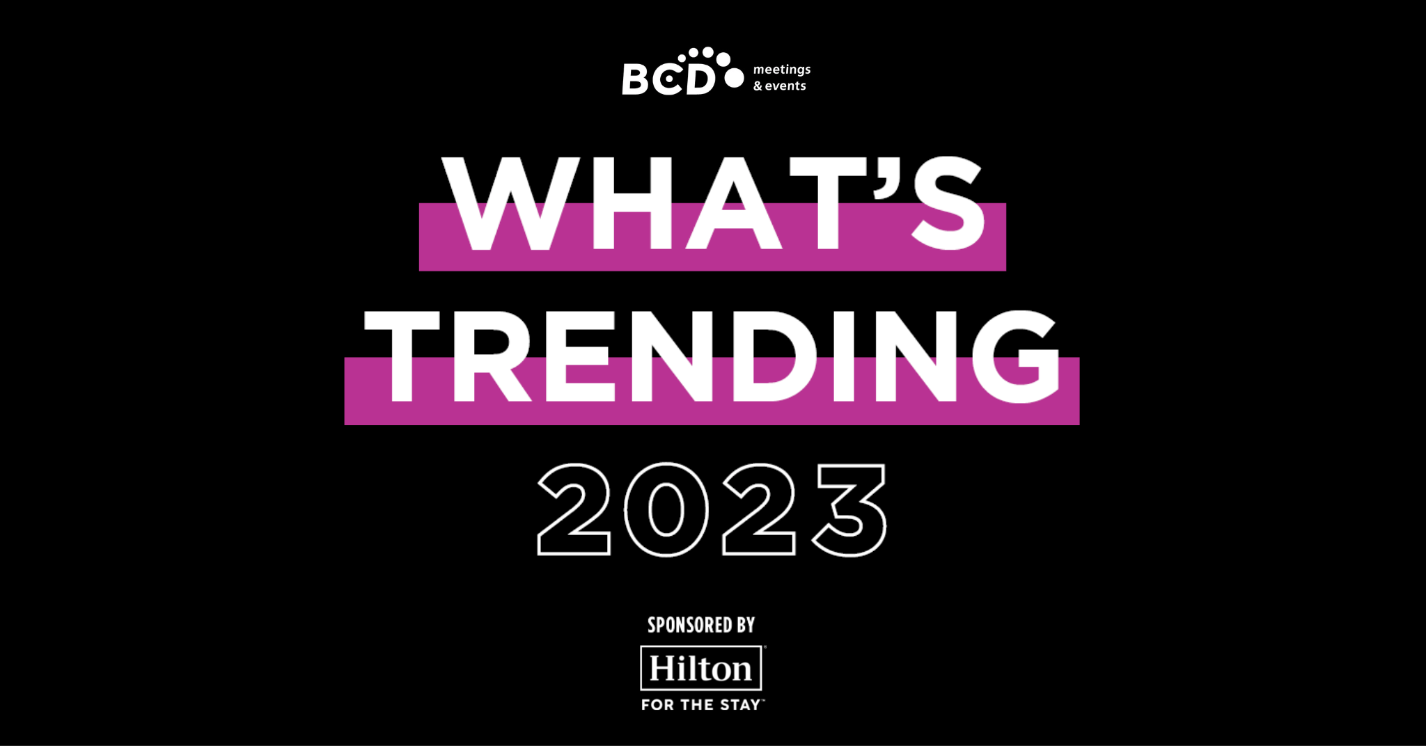 BCD M&E 2023 Trends Report Graphic