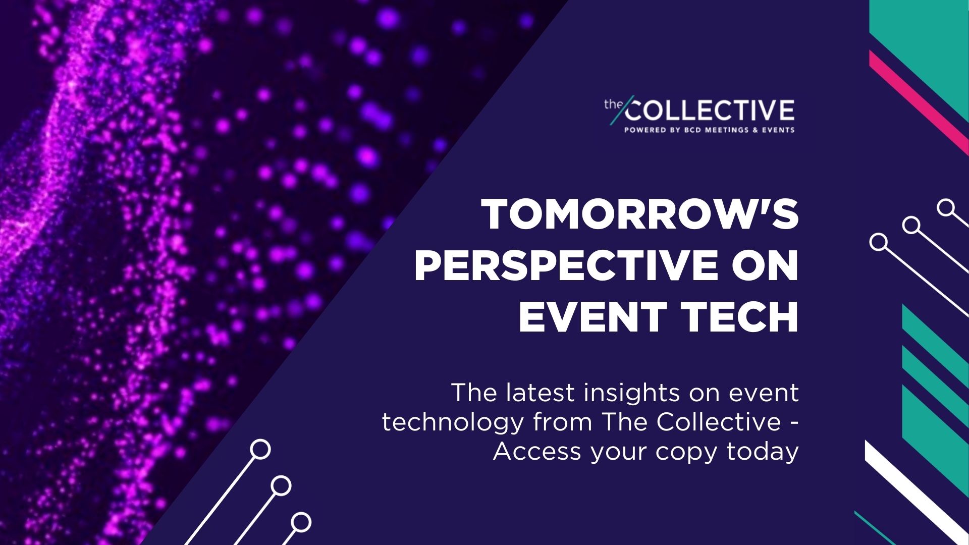 The latest insights on event technology from The Collective